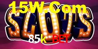 85k bet,85k cassino