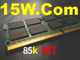 85k bet