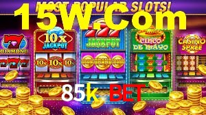 85k bet